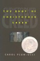 The Body of Christopher Creed - Carol Plum-Ucci