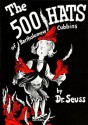 The 500 Hats of Bartholomew Cubbins - Dr. Seuss