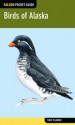 Falcon Pocket Guide: Birds of Alaska - Todd Telander