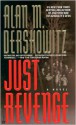 Just Revenge - Alan M. Dershowitz