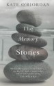 The Memory Stones - Kate O'Riordan