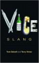 Vice Slang - Tom Dalzell, Terry Victor