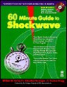 60 Minute Guide to Shockwave - William W. Hurley III, Sebastian Hassinger