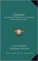 Crumps: The Plain Story of a Canadian Who Went (1917) - Louis Keene, Leonard Wood