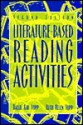 Literature Based Reading Activities - Hallie Kay Yopp, Ruth Helen Yopp