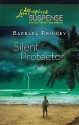 Silent Protector (Love Inspired Suspense #210) - Barbara Phinney