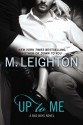 Up to Me - M. Leighton