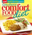 Taste of Home: Comfort Food Diet Cookbook: New Quick & Easy Favorites: Slim Down with 427 Satisfying Recipes! - Taste of Home