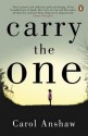 Carry the One - Carol Anshaw