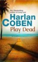 Play Dead - Harlan Coben