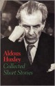 Collected Short Stories - Aldous Huxley