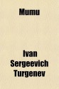 Mumu - Ivan Turgenev