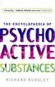 Encyclopedia of Psychoactive Substances - Richard Rudgley