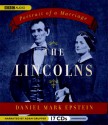 The Lincolns: Portrait of a Marriage - Daniel Mark Epstein, Adam Grupper