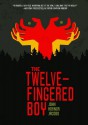 The Twelve-Fingered Boy - John Hornor Jacobs