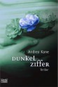 Dunkelziffer - Andrea Kane