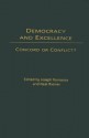 Democracy and Excellence: Concord or Conflict? - Joseph Romance, Neal Riemer