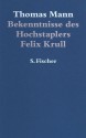 Bekenntnisse Des Hochstaplers Felix Krull (Gebunden) - Thomas Mann