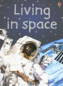 Living in Space, Level 2 (Beginners Nature - New Format) - Christyan Fox, Katie Daynes, Zoe Wray