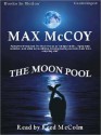 The Moon Pool (MP3 Book) - Max McCoy, Reed McColm