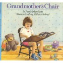 Grandmothers Chair - Ann Herbert Scott, James Cross Giblin