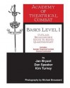 Academy of Theatrical Combat Basics Level 1 - Dan Speaker, Jan Bryant, Kim Turney