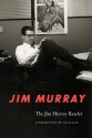 The Jim Murray Reader - Jim Murray, Vin Scully