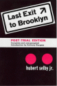 Last Exit to Brooklyn - Hubert Selby Jr.