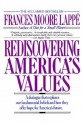 Rediscovering America's Values - Frances Moore Lappé