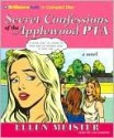 Secret Confessions of the Applewood PTA - Ellen Meister, Lisa Kudrow