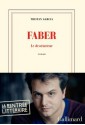 Faber: Le destructeur (blanche) (French Edition) - Tristan Garcia