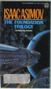 The Foundation Trilogy (Boxed Set) - Isaac Asimov