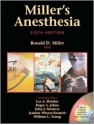 Miller's Anesthesia E-Dition: Text with Continually Updated Online Reference, 2-Volume Set - Ronald D. Miller