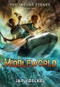 Middleworld - Jon Voelkel, Pamela Voelkel