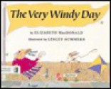 The Very Windy Day - Elizabeth MacDonald