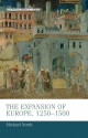 The Expansion of Europe, 1250-1500 - Michael North