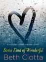 Some Kind of Wonderful: A Holiday Novella (Cupcake Lovers #3.5) - Beth Ciotta