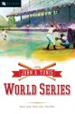 World Series (Odyssey Classics) - John R. Tunis, Bruce Brooks