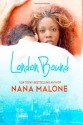 London Bound - Nana Malone