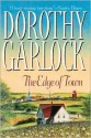 The Edge of Town - Dorothy Garlock