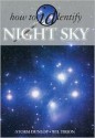 How to Identify the Night Sky - Storm Dunlop, Will Tirion