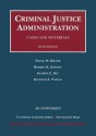 Cases and Materials on Criminal Justice Administration, 5th, 2011 Supplement - Frank W. Miller, Robert O. Dawson