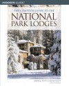 The Complete Guide to the National Park Lodges, 5th - David L. Scott, Kay W. Scott