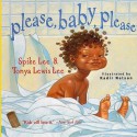 Please, Baby, Please (Turtleback School & Library Binding Edition) - Spike Lee