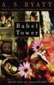 Babel Tower - A.S. Byatt