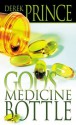 God's Medicine Bottle - Derek Prince