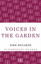 Voices In The Garden - Dirk Bogarde