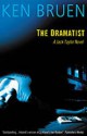 The Dramatist - Ken Bruen