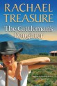 The Cattleman's Daughter - Rachael Treasure