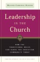 Leadership in the Church: How Traditional Roles Can Help Serve the Christian Community Today - Walter Kasper